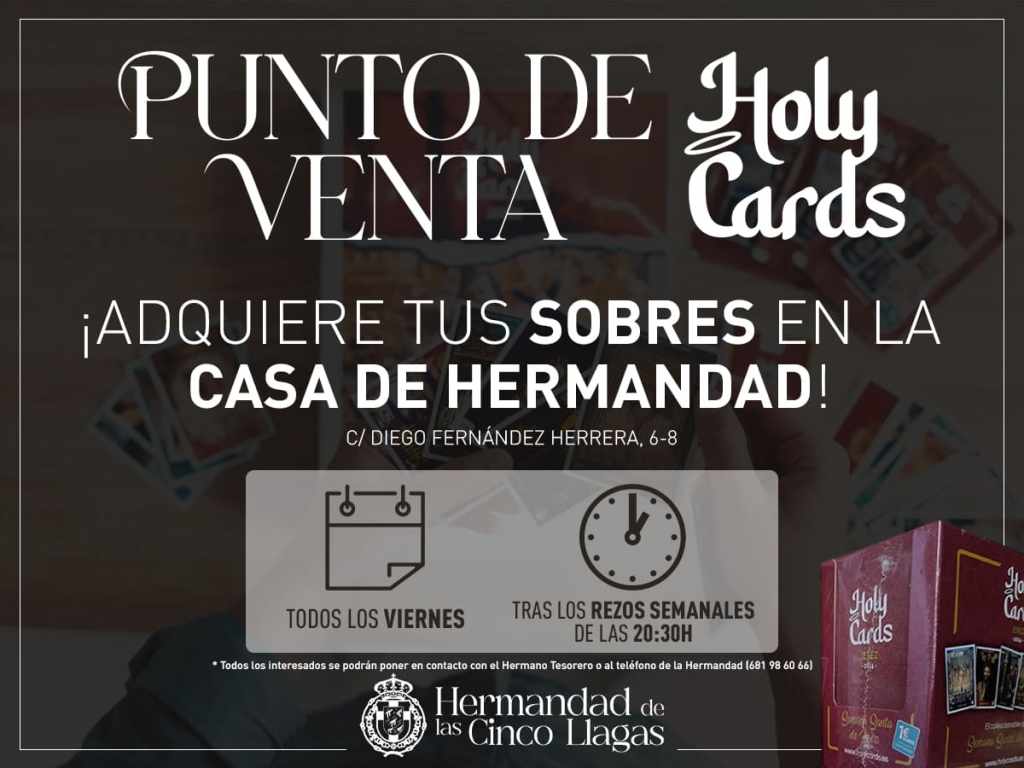 Punto de venta de Holy Cards en nuestra Casa de&nbsp;Hermandad