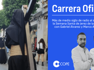 Intervención de nuestro Hermano Mayor en el programa ‘Carrera Oficial’ de COPE&nbsp;Jerez