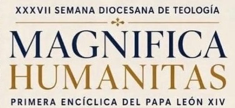 FORMACIÓN: XXXVII Semana Diocesana de&nbsp;Teología